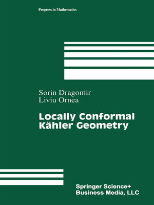 cover image of Locally Conformal Kähler Geometry